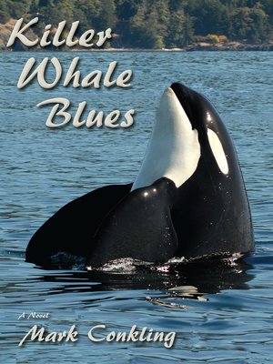 cover image of Killer Whale Blues